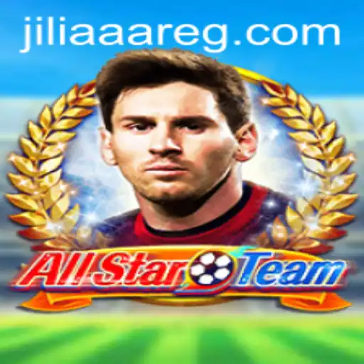 Exploring AllStarTeam: The Latest Game Sensation with JILIAAA