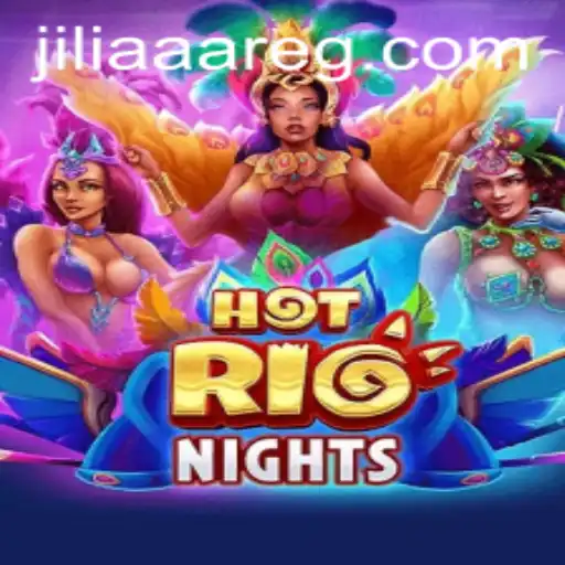 Unveiling HotRioNights: A Thrilling New Experience with JILIAAA