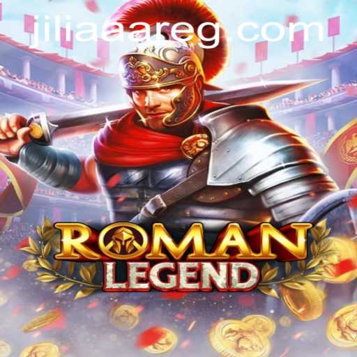 Experience the Epic World of RomanLegend: A Journey into Ancient Legends